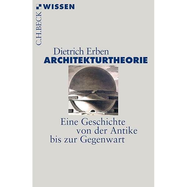 Architektur der Gegenwart: 1970 bis heute (C.H.BECK Wissen